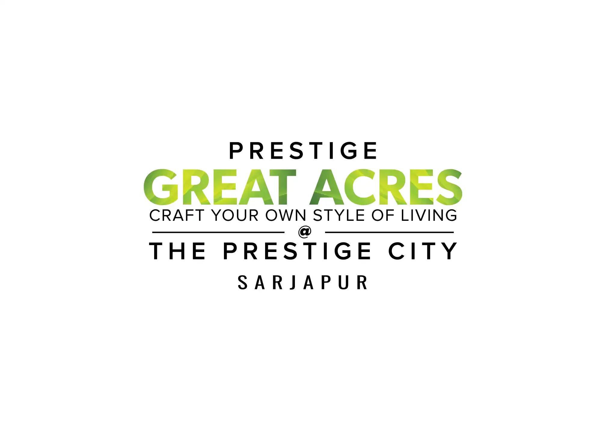 Prestige Great Acres